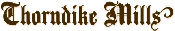Thorndike Mills